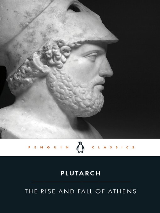 Title details for The Rise and Fall of Athens by Plutarch - Wait list